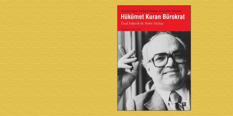 Yakın dönem Türkiye tarihinin panoraması: Hükümet Kuran Bürokrat